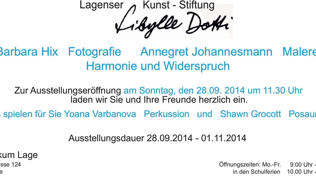 Barbara Hix / Annegret Johannesmann, Harmonie und Widerspruch, Sept. bis Nov. 2014