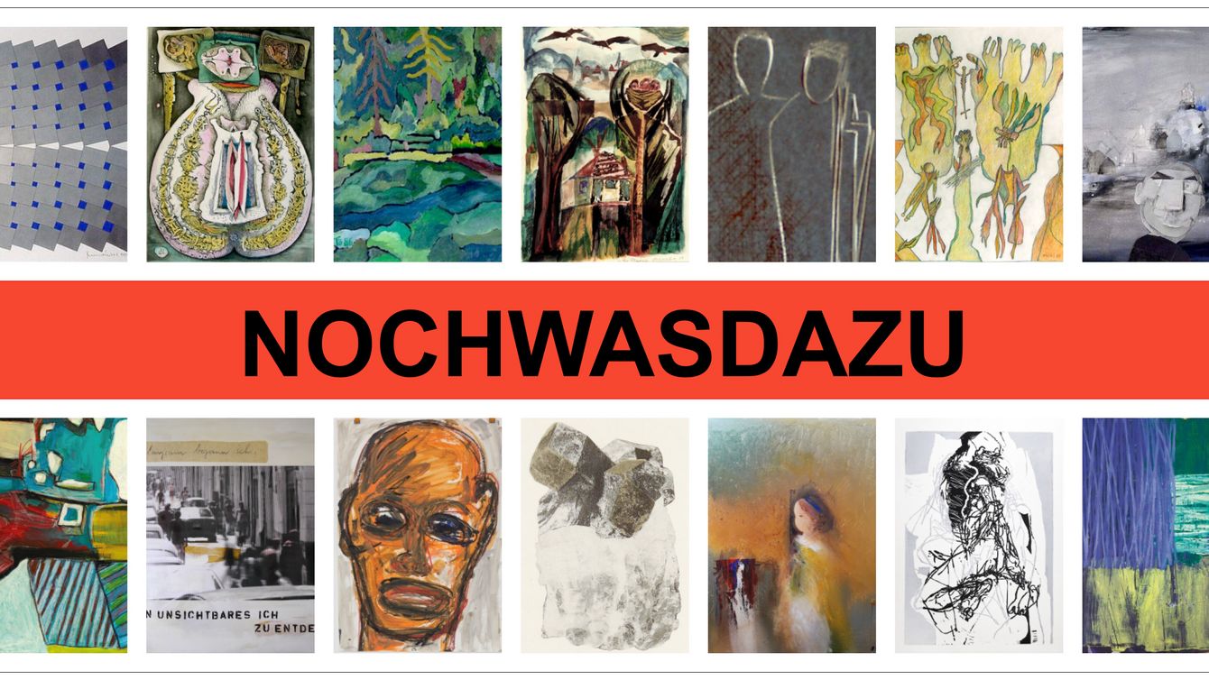 NOCHWASDAZU - Bilder aus der Sammlung Sibylle Dotti