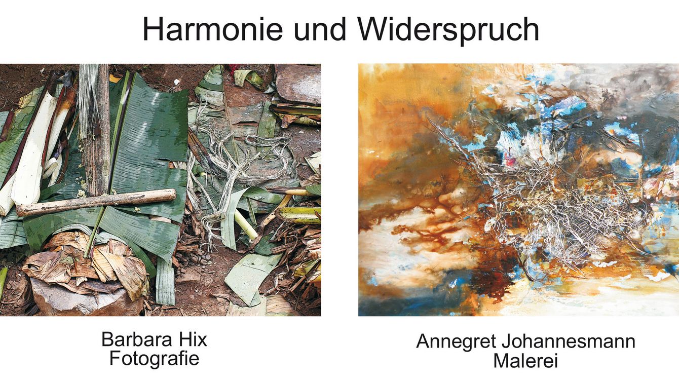 Barbara Hix / Annegret Johannesmann, Harmonie und Widerspruch, Sept. bis Nov. 2014